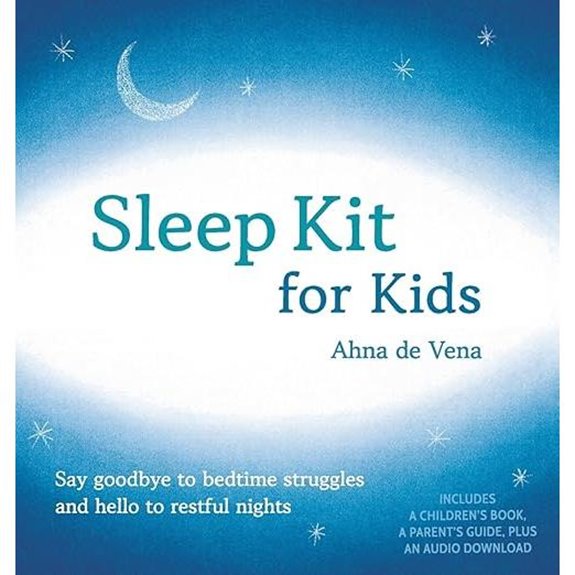 Sleep Kit for Kids: Easier Bedtime Restful Nights